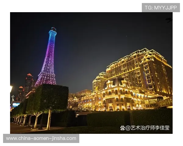 澳门威尼斯人巴黎人伦敦人：揭秘四大豪华度假品牌背后的设计理念与文化特色